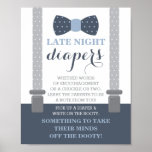 Late Night Diapers Sign, Bow Tie, Blue And Gray Poster at Zazzle