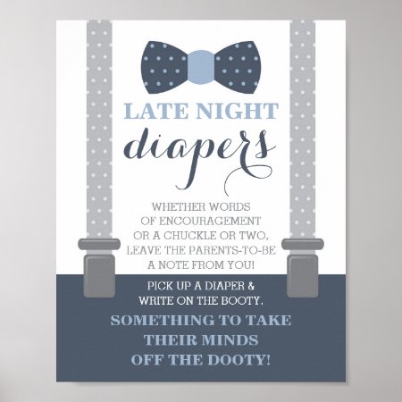 Late Night Diapers Sign, Bow Tie, Blue And Gray Poster