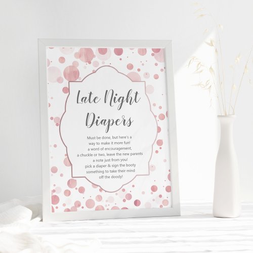 Late Night Diapers Sign Sweet Baby Girl Shower Poster