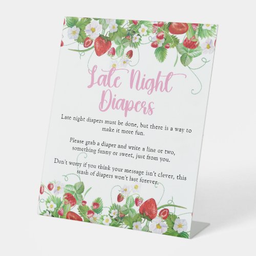 Late Night Diapers  Strawberry Berry Sweet Pedestal Sign