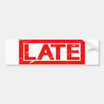 Late Stamp Bumper Sticker