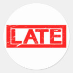 Late Stamp Classic Round Sticker