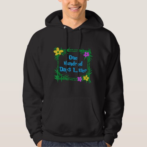Later 100th day of school teacher or pupil hoodie
