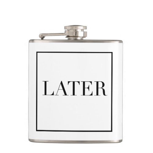 Later Flask
