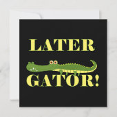 Later Gator (Front)