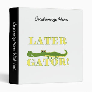 Later Gator 3 Ring Binder