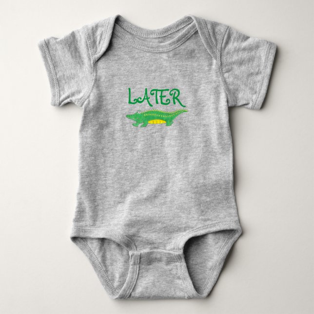 Later Gator Green Yellow Alligator Croc Crocodile Baby Bodysuit (Front)