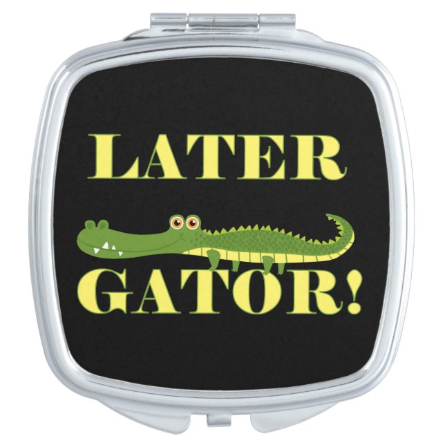 Later Gator Mirror For Makeup (Front)