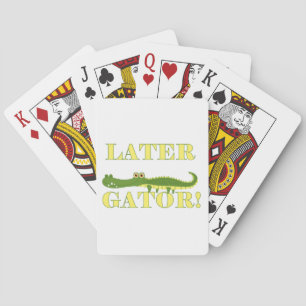 Later Gator Poker Cards