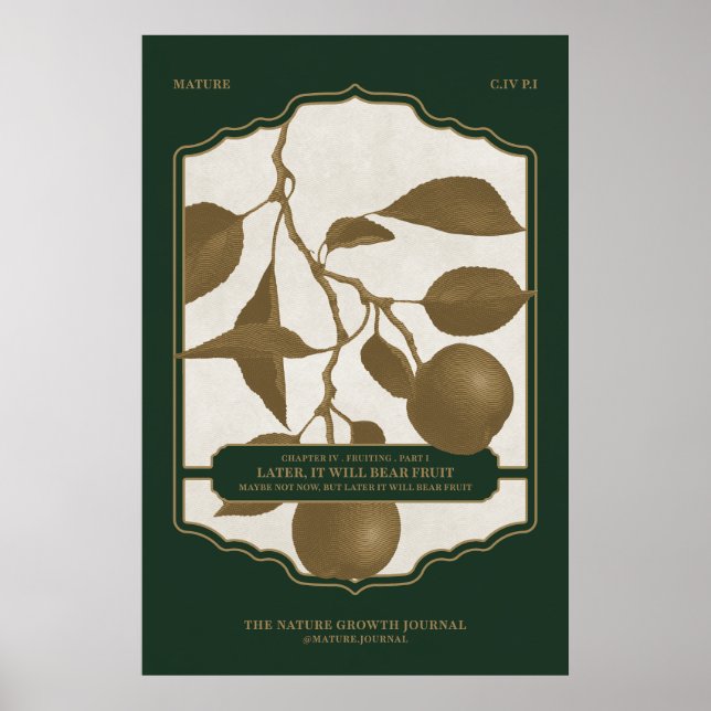 LATER, IT WILL BEAR FRUIT POSTER (Front)