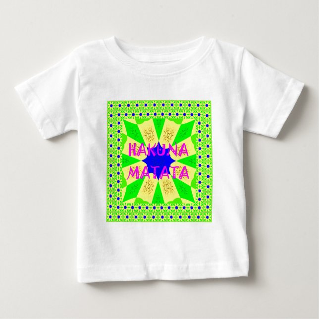 Latest Hakuna Matata Beautiful Amazing Design Colo Baby T-Shirt (Front)