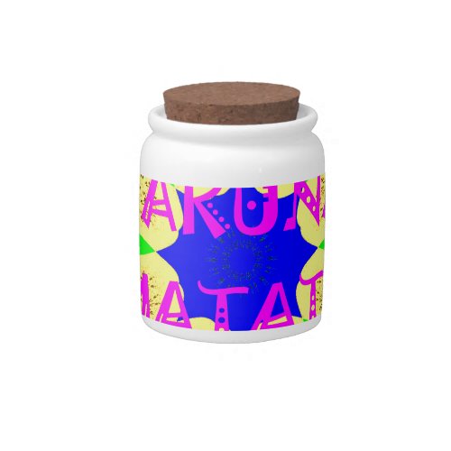 Latest Hakuna Matata Beautiful Amazing Design Colo Candy Jar