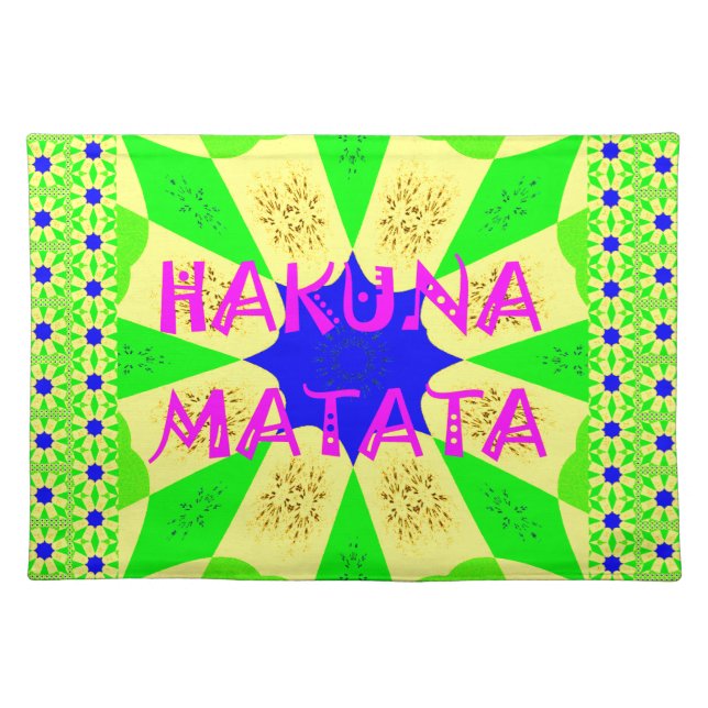 Latest Hakuna Matata Beautiful Amazing Design Colo Cloth Placemat (Front)