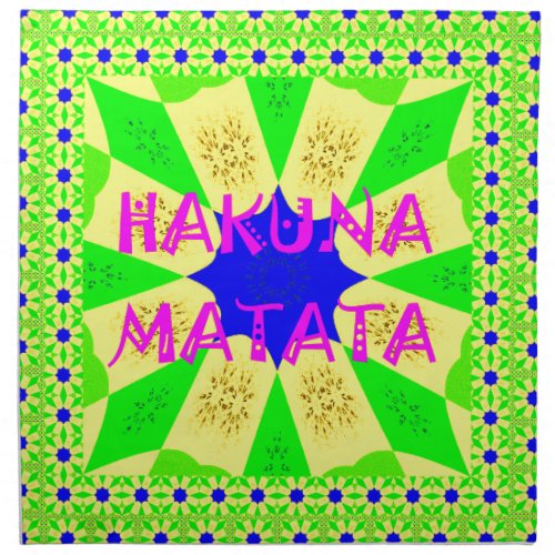 Latest Hakuna Matata Beautiful Amazing Design Colo Napkin