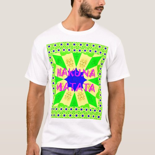 Latest Hakuna Matata Beautiful Amazing Design Colo T_Shirt