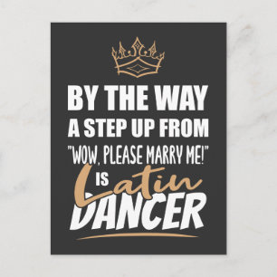 Latin Dancer is the Ultimate in Appeal. Fun Gift Postcard