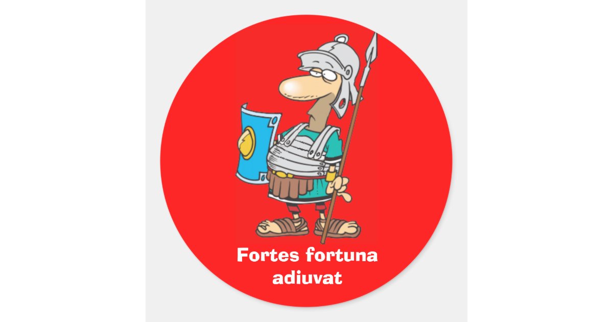 Fortes Fortuna Adjuvat- Fortune Favors the Bold - Classic - Sticker