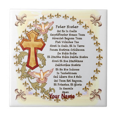 Latin  Lords Prayer custom name Ceramic Tile