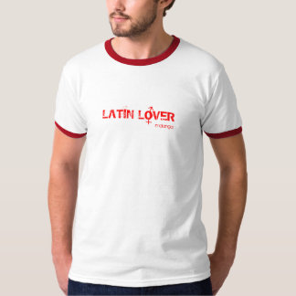 Latin Lover - Malanga T-Shirt