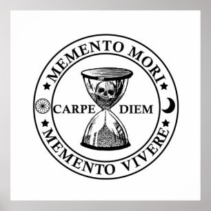 Latin Phrase - Memento Mori Memento Vivere Poster