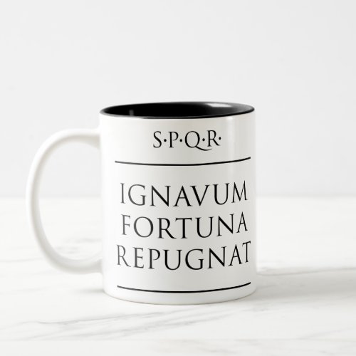 Latin quote Ignavum fortuna repugnat Two_Tone Coffee Mug