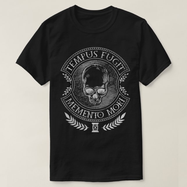 Latin sayings  Tempus Fugit Memento Mori  T-Shirt (Design Front)