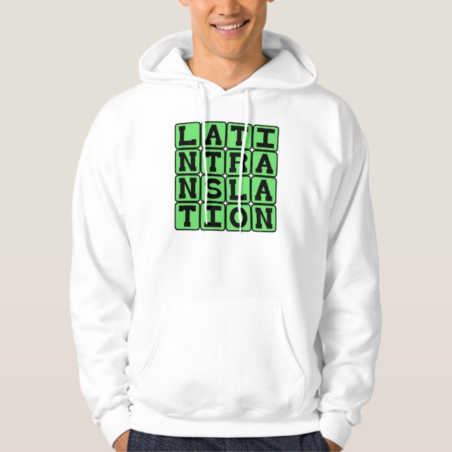 Latin Translation Hoodie (Front)