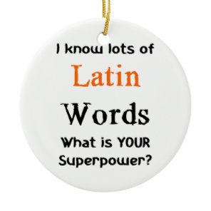 latin words ceramic ornament