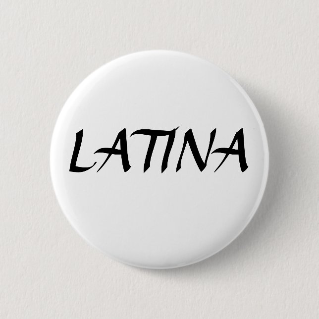 LATINA BUTTON (Front)