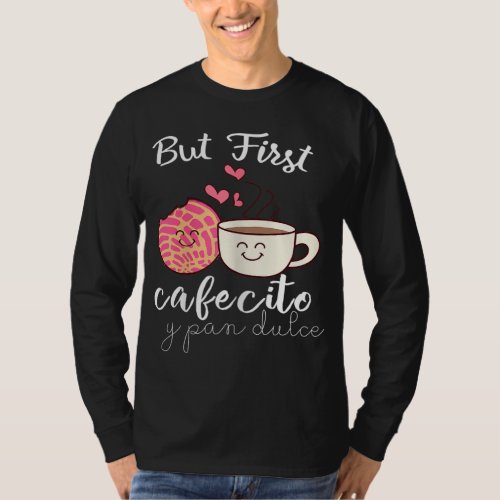 Latina Mom Cute Spanish Coffee and Conchas Pun Mam T_Shirt