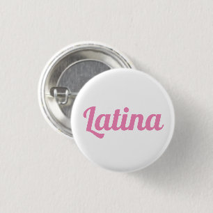 Latina pink and white custom script text cute button