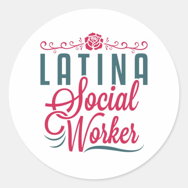 Latina Social Worker LCSW Latinx Hispanic Classic Round Sticker (Front)