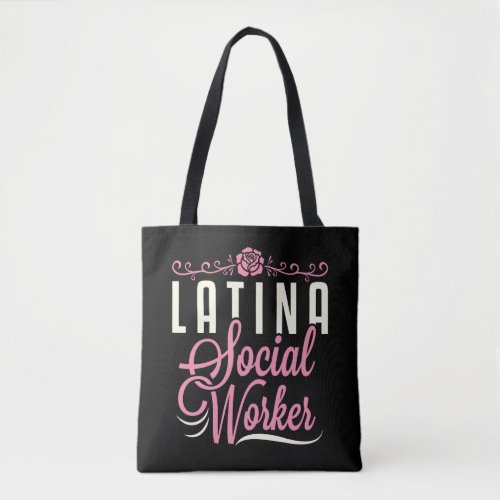 Latina Social Worker Tote Bag
