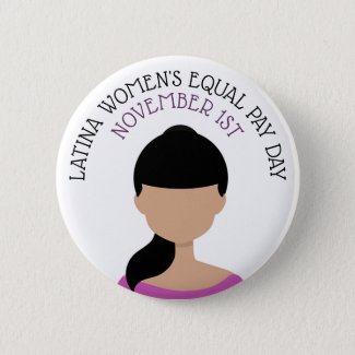 Latina Women's Equal Pay Day November 1st