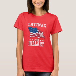 LATINAS FOR HILLARY T-Shirt
