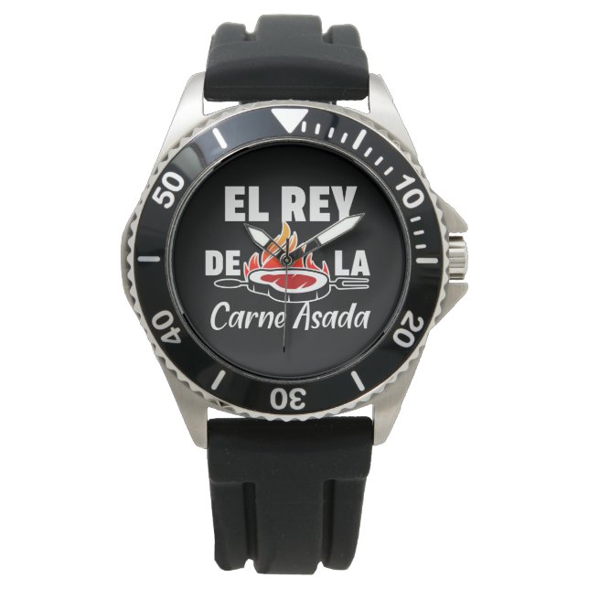 Latino Dad El Rey de la Carne Asada  Watch (Front)