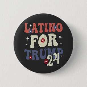 Latino For Trump 2024 Cinco De Mayo Mexican Gift Button