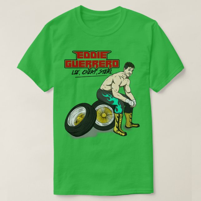 Latino Heat Lie Cheat Steal T-Shirt (Design Front)