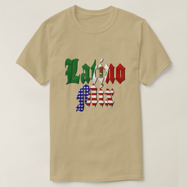 Latino Mix - Mexican American T-Shirt (Design Front)