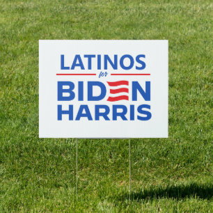 Latinos for Biden Harris Sign