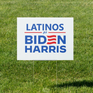 Latinos for Biden Harris Sign