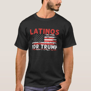 Latinos for Trump 2024 Election USA Flag Hispanic T-Shirt