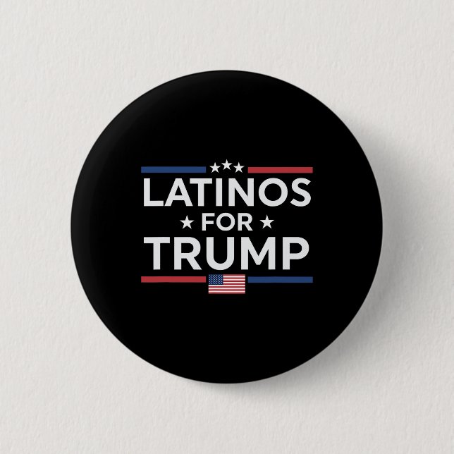 Latinos For Trump 2024 - President Election Trump  Button (Front)