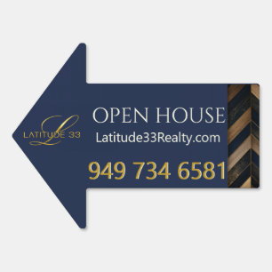 Latitude 33 re gen open house HERRINGBONE arrow Sign