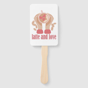 Latte and love cup, hands and coffee quote hand fan