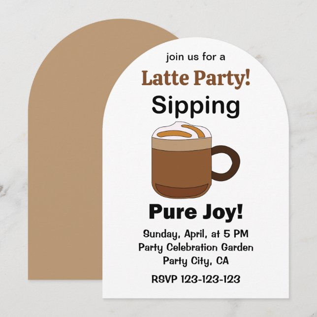 Latte Coffee Drink Sipping Pure Joy Latte Party Invitation (Front/Back)