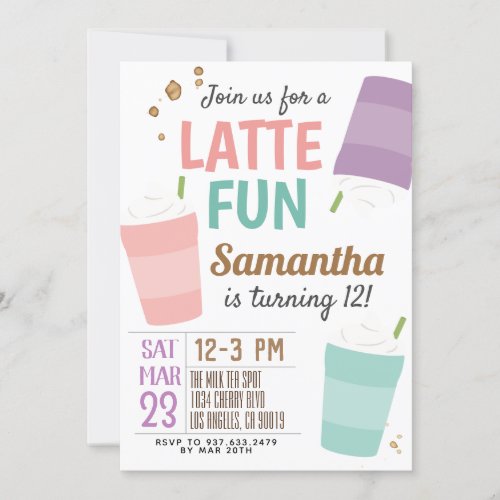 Latte Fun Coffee Birthday Invitation