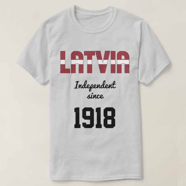 Latvia Flag Independence Celebration T-Shirt (Design Front)