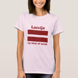 Latvia Flag+Map+Text T-Shirt