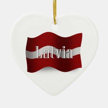 Latvia Waving Flag Ceramic Ornament by representshop at Zazzle